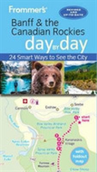 Frommer's Banff day by day (day by day) （4TH）