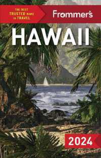 Frommer's Hawaii 2024 (Complete Guide) （16TH）