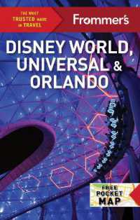 Frommer's Disney World, Universal, and Orlando 2024 （9TH）