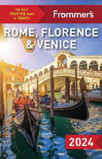 Frommer's Rome, Florence and Venice 2024 （9TH）