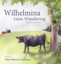 Wilhelmina Goes Wandering （2ND）