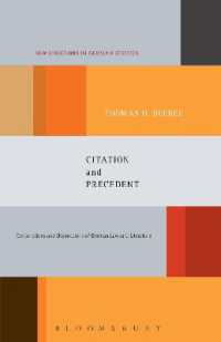 Citation and Precedent : Conjunctions and Disjunctions of German Law and Literature (New Directions in German Studies)