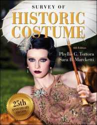 全図解　西洋ファッション史総説（第６版）<br>Survey of Historic Costume : 25th Anniversary Edition （6TH）