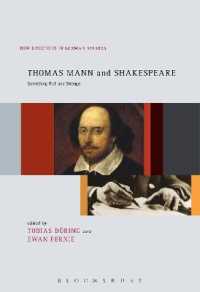 Thomas Mann and Shakespeare : Something Rich and Strange (New Directions in German Studies)