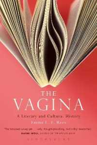 ヴァギナの文学・文化史<br>The Vagina: a Literary and Cultural History