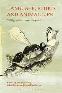 Language, Ethics and Animal Life : Wittgenstein and Beyond