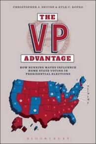 The VP Advantage : How Running Mates Influence Home State Voting in Presidential Elections