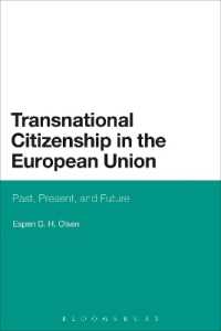 ＥＵにおける超国家的市民権<br>Transnational Citizenship in the European Union : Past, Present, and Future