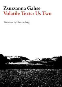 Volatile Texts: Us Two (Swiss Literature Series)