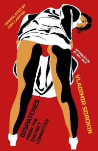 Dispatches from the District Committee (Russian Literature Series)