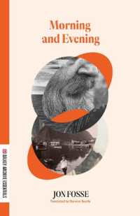 Morning and Evening (Dalkey Archive Essentials) （2ND）