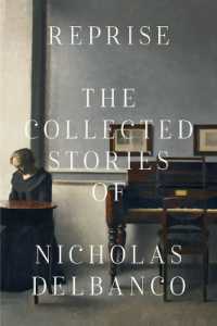 Collected Stories : The Collected Stories of Nicholas Delbanco