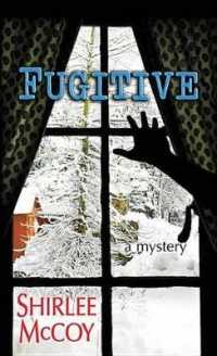 Fugitive （Large Print Library Binding）