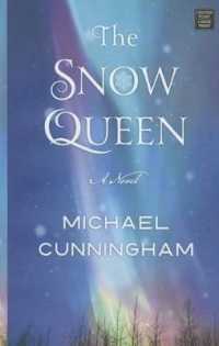 The Snow Queen （Large Print Library Binding）