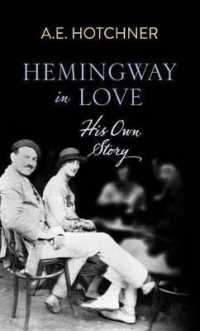 Hemingway in Love : His Own Story （Large Print Library Binding）