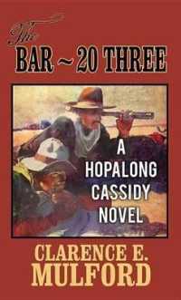 The Bar-20 Three (Hopalong Cassidy) （LRG）