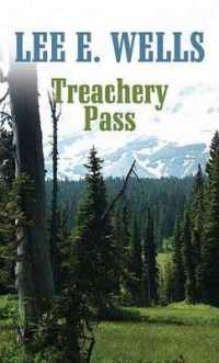 Treachery Pass （Large Print Library Binding）