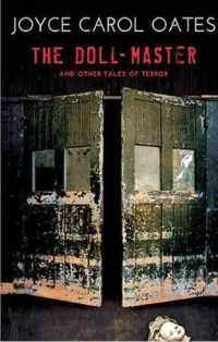 The Doll-Master : And Other Tales of Terror （Large Print Library Binding）