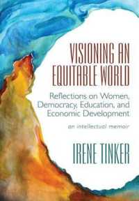 Visioning an Equitable World : Reflections on Women, Democracy, Education, and Economic Development