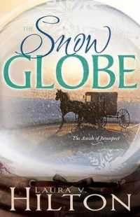 The Snow Globe (The Amish of Jamesport)