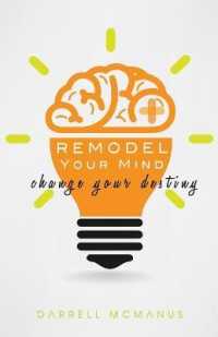 Remodel Your Mind, Change Your Destiny
