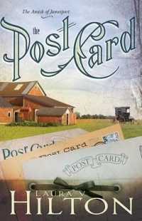 The Postcard (The Amish of Jamesport)