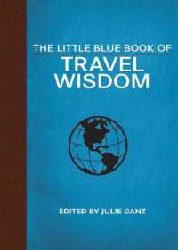 The Little Blue Book of Travel Wisdom (Little Books)