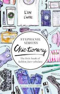 Chic-tionary : The Little Book of Fashion Faux-cabulary