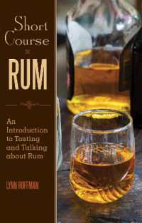 Short Course in Rum : A Guide to Tasting and Talking about Rum