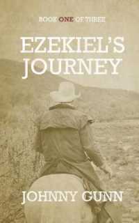 Ezekiel's Journey (Ezekiel's Journey") 〈1〉