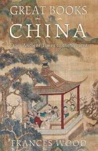 Great Books of China : From Ancient Times to the Present