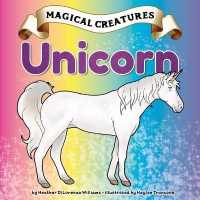 Unicorn (Magical Creatures) （Library Binding）