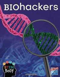 Biohackers (Stem Body)