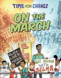 On the March (Time for Change) （Library Binding）