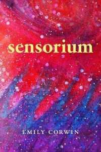 Sensorium : Poetry (Akron Poetry)