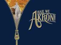 Hail We Akron! : The Third Fifty Years of the University of Akron, 1970 to 2020