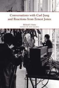 Conversations with Carl Jung and Reactions from Ernest Jones (Center for the History of Psychology)