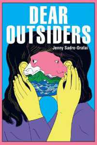 Dear Outsiders : Poems (Akron Poetry)