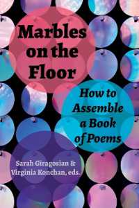Marbles on the Floor : How to Assemble a Book of Poems (Akron Poetry)