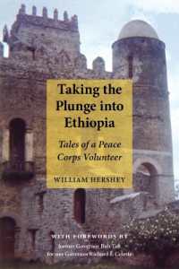Taking the Plunge into Ethiopia : Tales of a Peace Corp Volunteer (Bliss Institute)