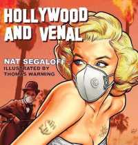 Hollywood and Venal: Stories with Secrets (hardback)