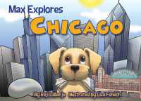Max Explores Chicago (Max Explores)