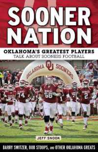 Sooner Nation : Oklahoma's Greatest Players Talk about Sooners Football (Nation)