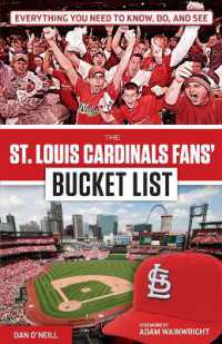 The St. Louis Cardinals Fans' Bucket List (Bucket List)