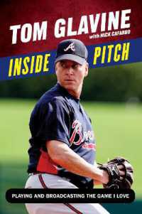 Inside Pitch : Playing and Broadcasting the Game I Love