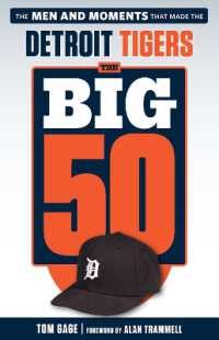 The Big 50: Detroit Tigers : The Men and Moments that Made the Detroit Tigers (The Big 50)