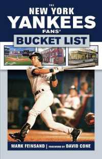 The New York Yankees Fans' Bucket List (Bucket List)