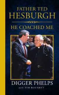 Father Ted Hesburgh : He Coached Me