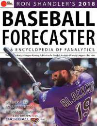 Ron Shandler's 2018 Baseball Forecaster : & Encyclopedia of Fanalytics