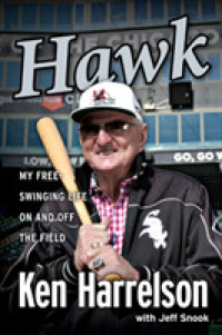 Hawk : I Did It My Way